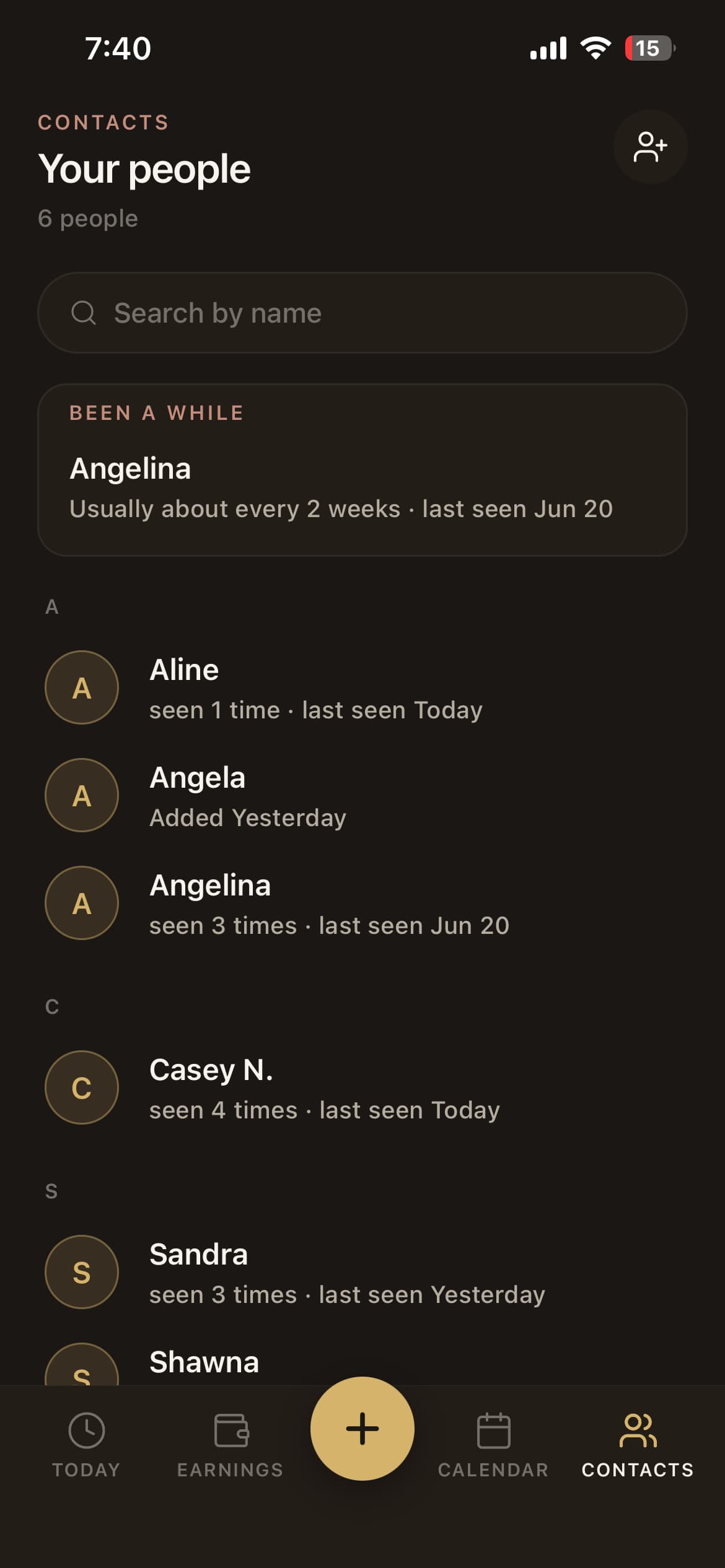 Your people list with a Been a while shelf surfacing a client who usually comes in about every two weeks